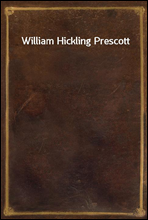 William Hickling Prescott