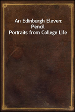 An Edinburgh Eleven