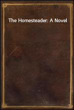 The Homesteader