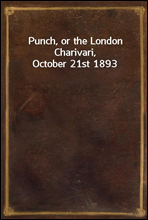 Punch, or the London Charivari, October 21st 1893