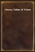 Literary Fables of Yriarte