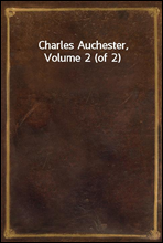 Charles Auchester, Volume 2 (of 2)