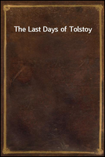 The Last Days of Tolstoy