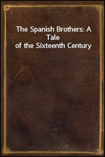 The Spanish Brothers