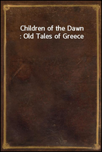 Children of the Dawn