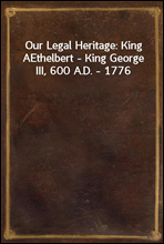 Our Legal Heritage