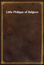 Little Philippe of Belgium