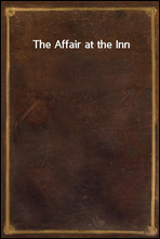 The Affair at the Inn