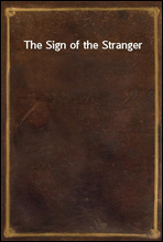 The Sign of the Stranger