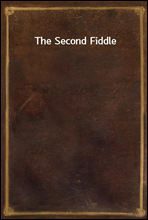 The Second Fiddle