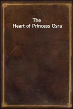 The Heart of Princess Osra