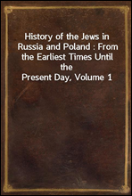 History of the Jews in Russia and Poland