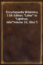 Encyclopaedia Britannica, 11th Edition, 