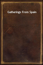 Gatherings From Spain