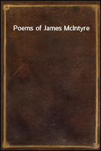 Poems of James McIntyre