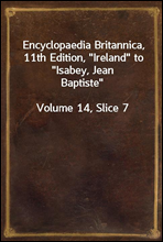 Encyclopaedia Britannica, 11th Edition, 