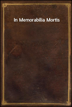 In Memorabilia Mortis