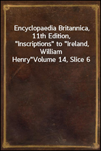 Encyclopaedia Britannica, 11th Edition, 