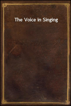 The Voice in Singing