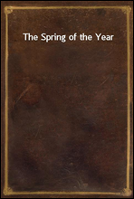 The Spring of the Year