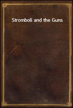 Stromboli and the Guns