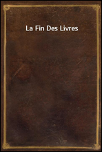 La Fin Des Livres