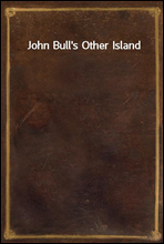 John Bull`s Other Island