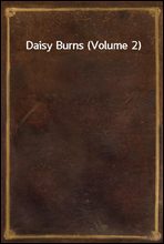 Daisy Burns (Volume 2)