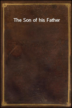 The Son of his Father