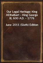 Our Legal Heritage