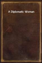 A Diplomatic Woman