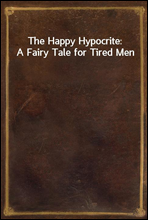 The Happy Hypocrite