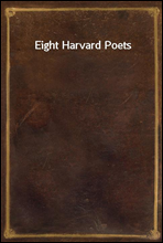 Eight Harvard Poets