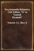 Encyclopaedia Britannica, 11th Edition, 