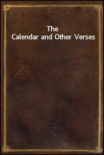 The Calendar and Other Verses