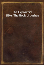 The Expositor`s Bible