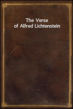 The Verse of Alfred Lichtenstein