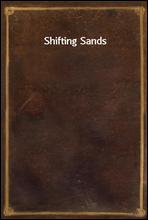 Shifting Sands