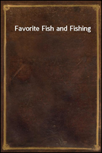 Favorite Fish and Fishing