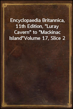 Encyclopaedia Britannica, 11th Edition, 