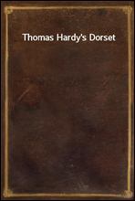 Thomas Hardy's Dorset