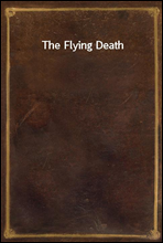 The Flying Death