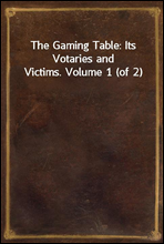 The Gaming Table