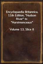 Encyclopaedia Britannica, 11th Edition, 