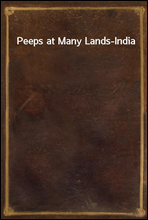 Peeps at Many Lands-India