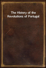 The History of the Revolutions of Portugal