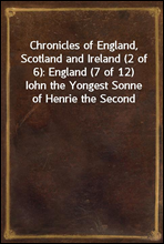 Chronicles of England, Scotland and Ireland (2 of 6)