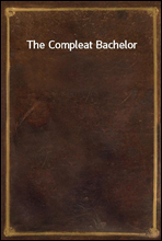 The Compleat Bachelor