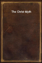 The Christ Myth