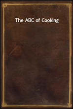 The ABC of Cooking